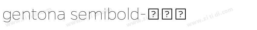 gentona semibold字体转换